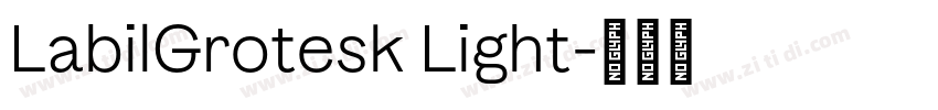 LabilGrotesk Light字体转换